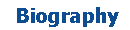  Biography